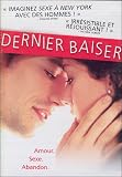 DVD : Le Dernier Baiser (The Last Kiss / l'Ultimo Bacio) REGION 2, PAL