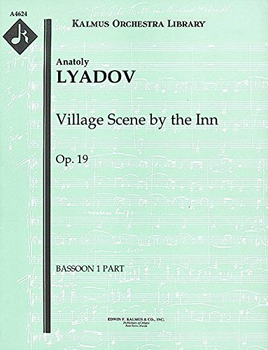 Village Scene by the Inn, Op.19: Bassoon 1 and 2 parts (Qty 2 each) [A4624]