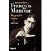 Fran�ois Mauriac: biographie intime, 1885-1940
