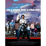On a Wing and a Prayer