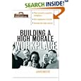 Building A HIgh Morale Workplace