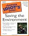 Complete Idiot's Guide to Saving the Environment