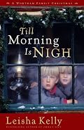 Till Morning Is Nigh (Country Road Chronicles #3)