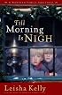 Till Morning Is Nigh (Country Road Chronicles #3)