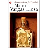 Conversacionenlacatedral/ConversationintheCathedral(Narrativa(PuntodeLectura))(SpanishEdition)