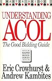 Understanding Acol : the good bidding guide