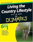 Living the Country Lifestyle All-in-one for Dummies (For Dummies)