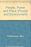 People, power and place