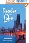 DEADER BY THE LAKE: A Reno McCarthy Thriller