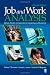 Job and Work Analysis: Methods, Research, and Applications for Human Resource Management