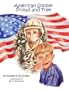 American Soldier Proud and Free