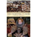 The Fighting Tudors