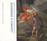 Cadmus et Hermione : 1673