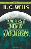 The First Men in the Moon (Dover Thrift Editions)