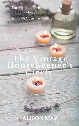 The Vintage Housekeepers Circle