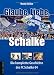 Produkt-Bild: Glaube, Liebe, Schalke: Die komplette Geschichte des FC Schalke 04