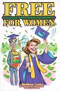 Free College and Training Money For Women