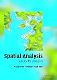 Spatial Analysis: A Guide for Ecologists