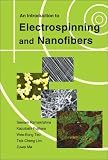 An Introduction to Electrospinning and Nanofibers