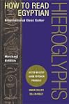 How to Read Egyptian Hieroglyphs: A S...
