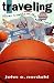 Traveling: Three Months on the Nba Road
