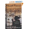 Almost French: A New Life in Paris