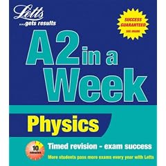 Physics (Revise A2 in a Week)