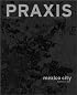 Praxis : Journal of Writing and Building, Issue 2, 