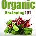 Organic Gardening 101