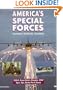 America's Special Forces: Weapons, Missions, Training