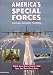 America's Special Forces: Weapons, Missions, Training (Motorbooks Power) by David Bohrer