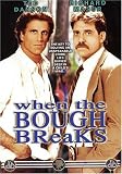 When The Bough Breaks