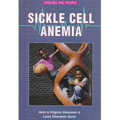 Sickle Cell Anemia (Diseases and People)