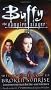Broken Sunrise (Buffy the Vampire Slayer (Simon Spotlight))