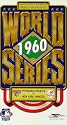 1960 World Series: Pittsburgh Pirates  vs New York Yankees [VHS]