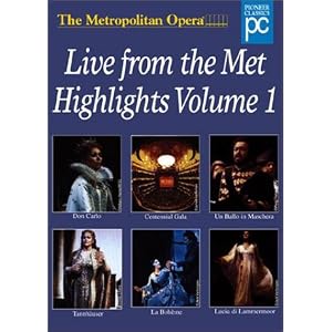 Metropolitan Opera - Live from the Met Highlights, Vol. 1 by 