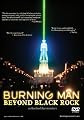 Burning Man: Beyond Black Rock