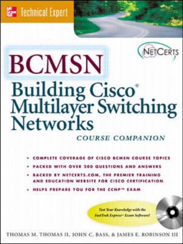 Building Cisco Multilayer Switching Networks (McGraw-Hill Technical Expert)