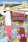 Haunted Lighthouse (Berenstain Bears First Time Chapter Books)