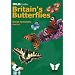 Britain's Butterflies (Wild Guides)