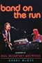 Band on the Run: A History of Paul McCartney and Wings