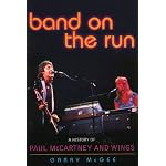 Band on the Run: A History of Paul McCartney and Wings book cover