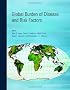 Global Burden of Disease and Risk Factors (Lopez, Global Burden of Diseases and Risk Factors)