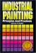Book Industrial Painting: Principles and Practices