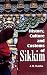 History, Culture and Customs of Sikkim