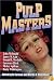 Pulp Masters