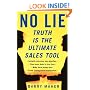 No Lie: Truth Is the Ultimate Sales Tool