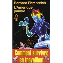 L'Am�rique pauvre : Comment ne pas survivre en travaillant