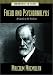 Freud and Psychoanalysis: A Guide to the Debates (Controversies in Science)