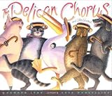 Buy : The Pelican Chorus: and Other Nonsense